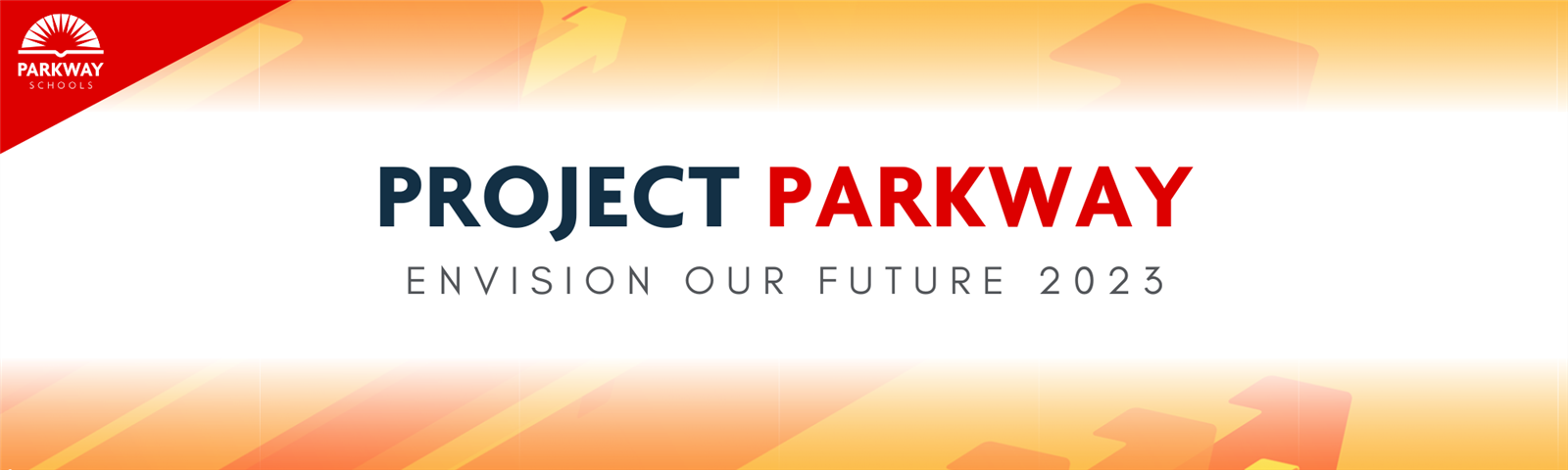 Project Parkway Envision our future